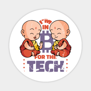 MONK BITCOIN TECH QUOTE Magnet